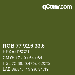 カラーコード: RGB 77 92.6 33.6 | qconv.com