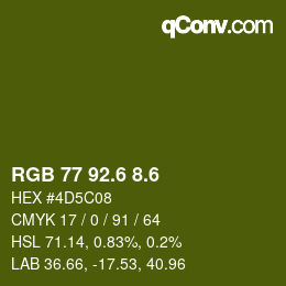 カラーコード: RGB 77 92.6 8.6 | qconv.com