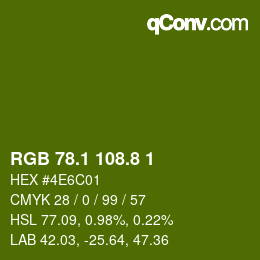 カラーコード: RGB 78.1 108.8 1 | qconv.com