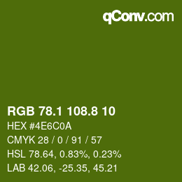 カラーコード: RGB 78.1 108.8 10 | qconv.com