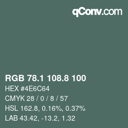 カラーコード: RGB 78.1 108.8 100 | qconv.com