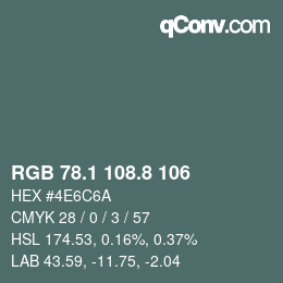 Color code: RGB 78.1 108.8 106 | qconv.com