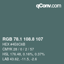カラーコード: RGB 78.1 108.8 107 | qconv.com