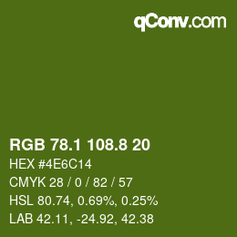 カラーコード: RGB 78.1 108.8 20 | qconv.com