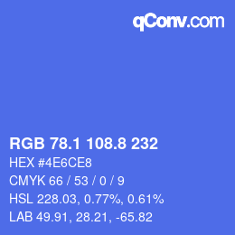 カラーコード: RGB 78.1 108.8 232 | qconv.com
