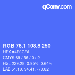 カラーコード: RGB 78.1 108.8 250 | qconv.com