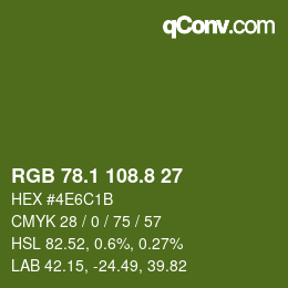 カラーコード: RGB 78.1 108.8 27 | qconv.com