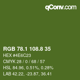 カラーコード: RGB 78.1 108.8 35 | qconv.com