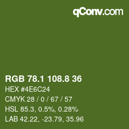 カラーコード: RGB 78.1 108.8 36 | qconv.com