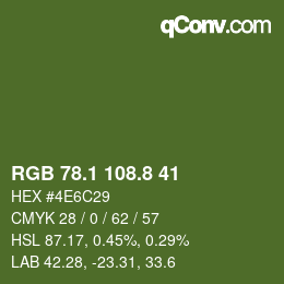 カラーコード: RGB 78.1 108.8 41 | qconv.com