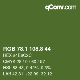 カラーコード: RGB 78.1 108.8 44 | qconv.com