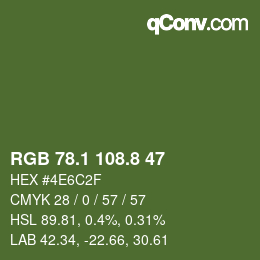 カラーコード: RGB 78.1 108.8 47 | qconv.com