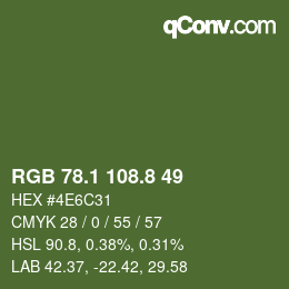 カラーコード: RGB 78.1 108.8 49 | qconv.com