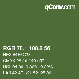 カラーコード: RGB 78.1 108.8 56 | qconv.com