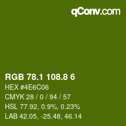 カラーコード: RGB 78.1 108.8 6 | qconv.com