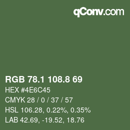 カラーコード: RGB 78.1 108.8 69 | qconv.com