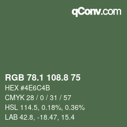カラーコード: RGB 78.1 108.8 75 | qconv.com