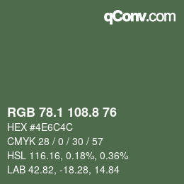 Color code: RGB 78.1 108.8 76 | qconv.com