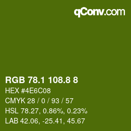 カラーコード: RGB 78.1 108.8 8 | qconv.com