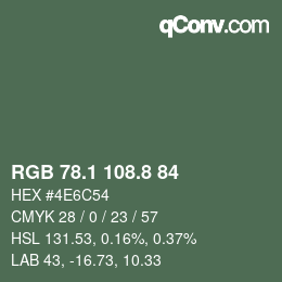カラーコード: RGB 78.1 108.8 84 | qconv.com