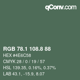 Color code: RGB 78.1 108.8 88 | qconv.com