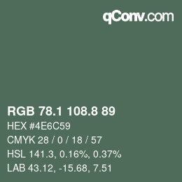 カラーコード: RGB 78.1 108.8 89 | qconv.com