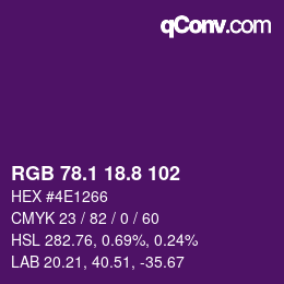 カラーコード: RGB 78.1 18.8 102 | qconv.com