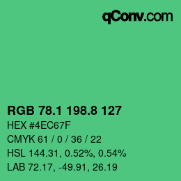 カラーコード: RGB 78.1 198.8 127 | qconv.com