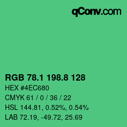 カラーコード: RGB 78.1 198.8 128 | qconv.com