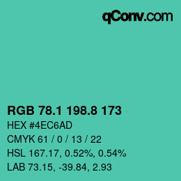 カラーコード: RGB 78.1 198.8 173 | qconv.com