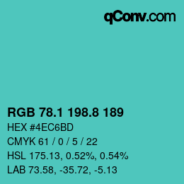 カラーコード: RGB 78.1 198.8 189 | qconv.com