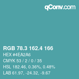 カラーコード: RGB 78.3 162.4 166 | qconv.com