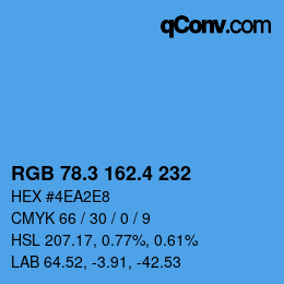 カラーコード: RGB 78.3 162.4 232 | qconv.com