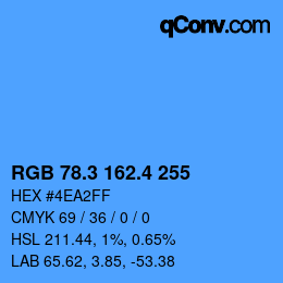 カラーコード: RGB 78.3 162.4 255 | qconv.com
