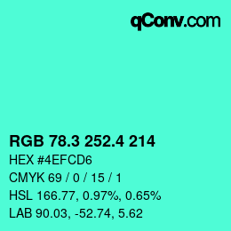カラーコード: RGB 78.3 252.4 214 | qconv.com