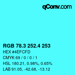 カラーコード: RGB 78.3 252.4 253 | qconv.com