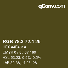 カラーコード: RGB 78.3 72.4 26 | qconv.com