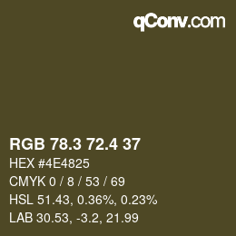 カラーコード: RGB 78.3 72.4 37 | qconv.com