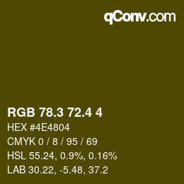カラーコード: RGB 78.3 72.4 4 | qconv.com