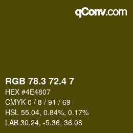 カラーコード: RGB 78.3 72.4 7 | qconv.com