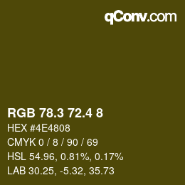 カラーコード: RGB 78.3 72.4 8 | qconv.com