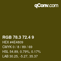 カラーコード: RGB 78.3 72.4 9 | qconv.com