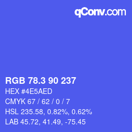 カラーコード: RGB 78.3 90 237 | qconv.com