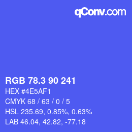 カラーコード: RGB 78.3 90 241 | qconv.com