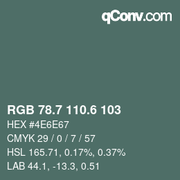 カラーコード: RGB 78.7 110.6 103 | qconv.com