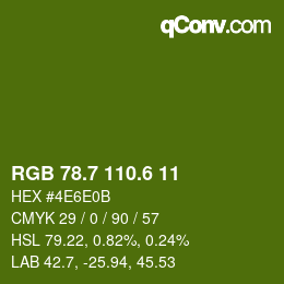 カラーコード: RGB 78.7 110.6 11 | qconv.com