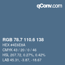 カラーコード: RGB 78.7 110.6 138 | qconv.com