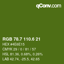 カラーコード: RGB 78.7 110.6 21 | qconv.com