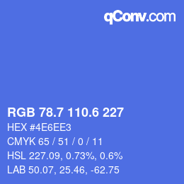 カラーコード: RGB 78.7 110.6 227 | qconv.com