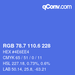 カラーコード: RGB 78.7 110.6 228 | qconv.com